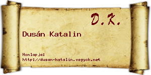 Dusán Katalin névjegykártya